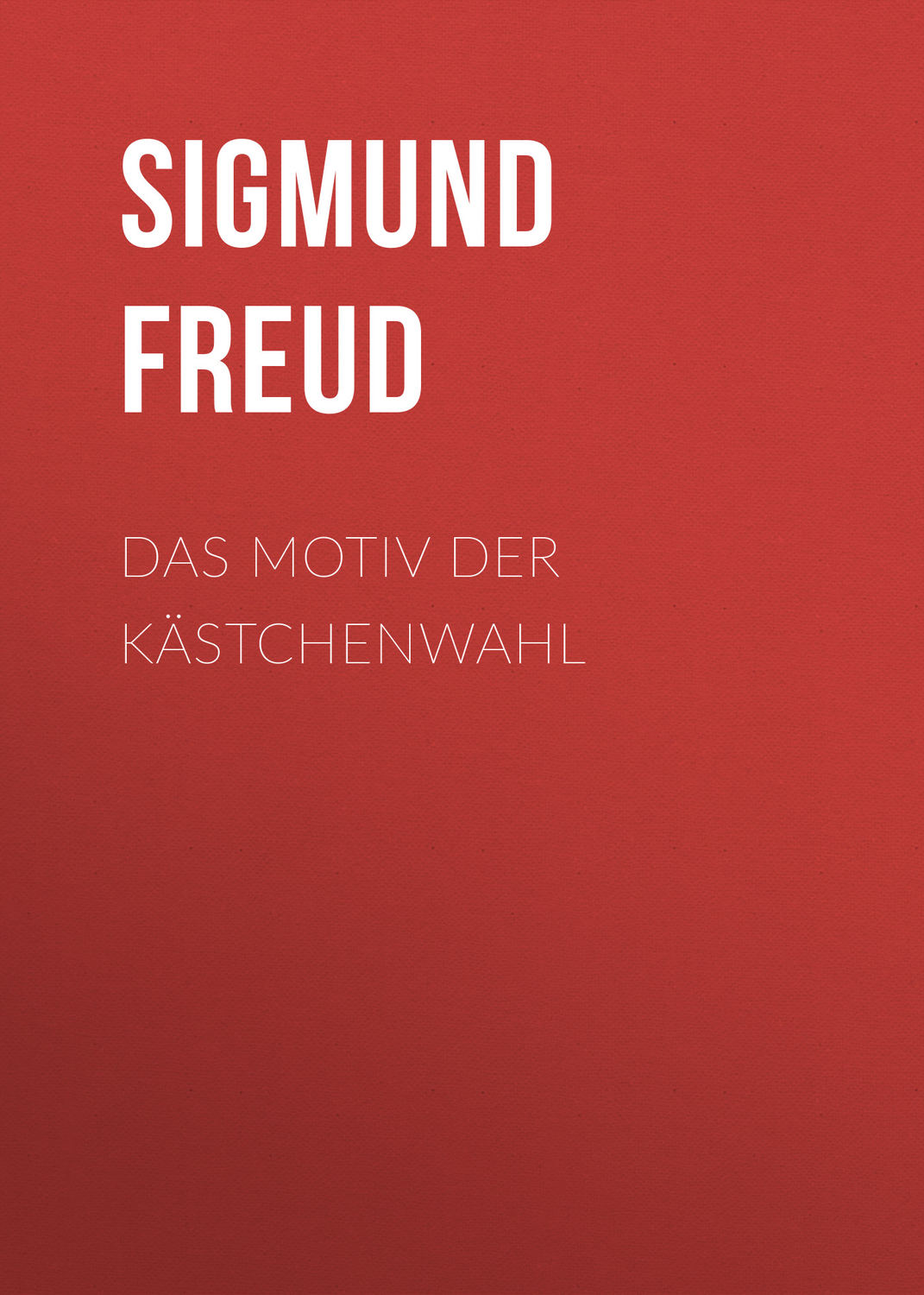Обложка книги «Das Motiv der Kästchenwahl»