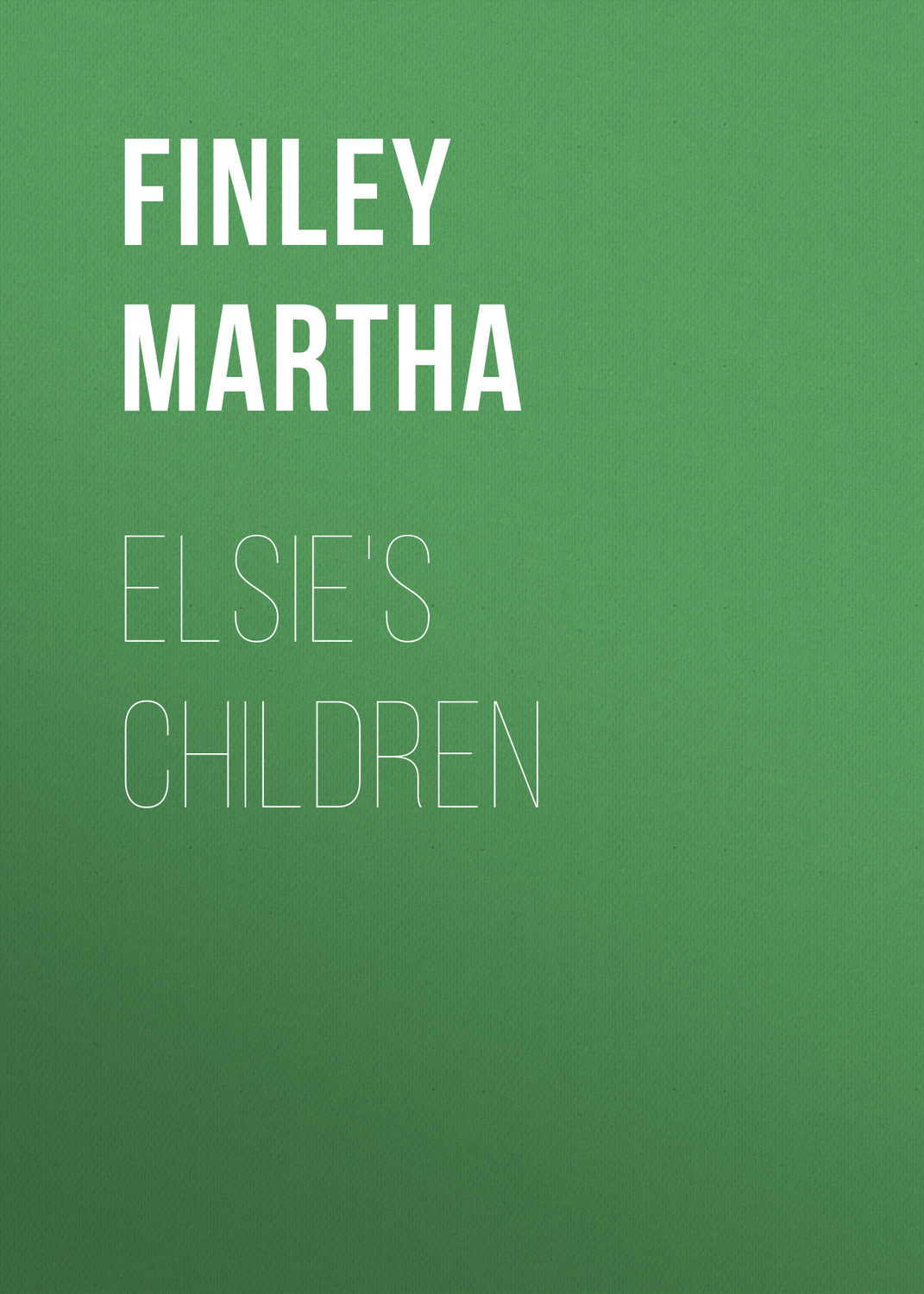 Обложка книги «Elsie's children»