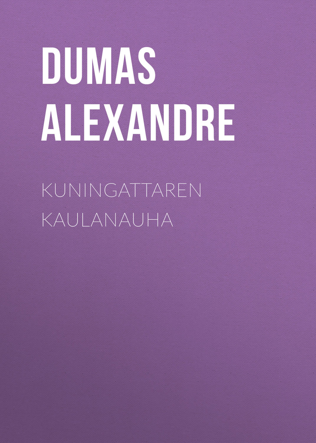 Обложка книги «Kuningattaren kaulanauha»