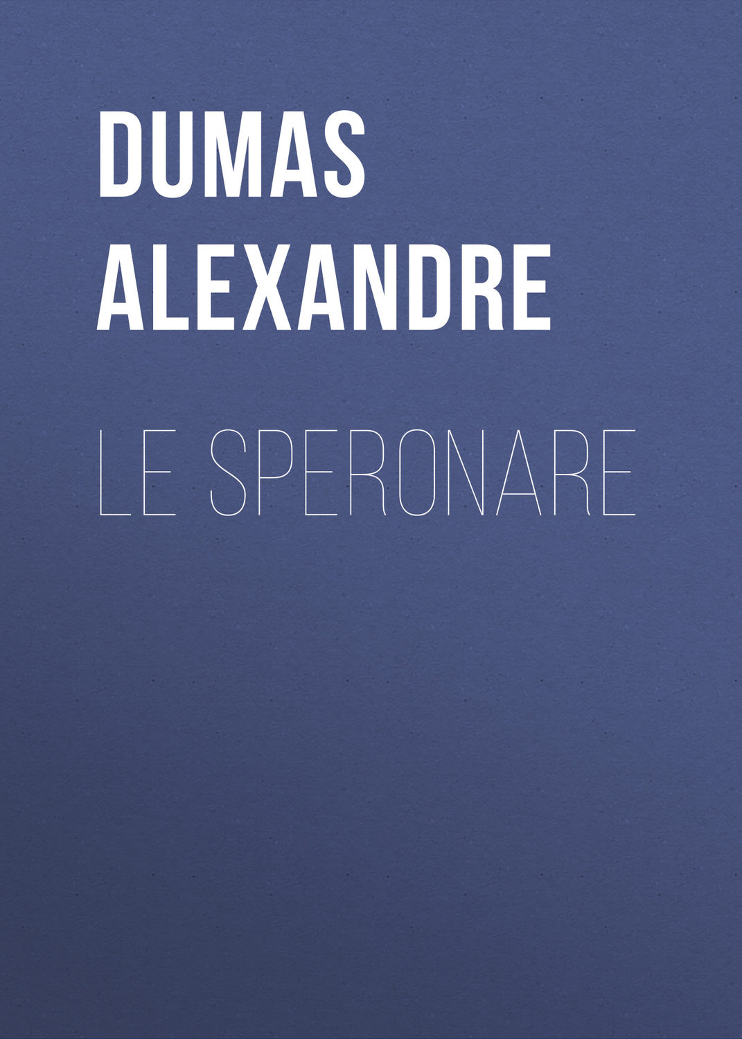 Обложка книги «Le Speronare»
