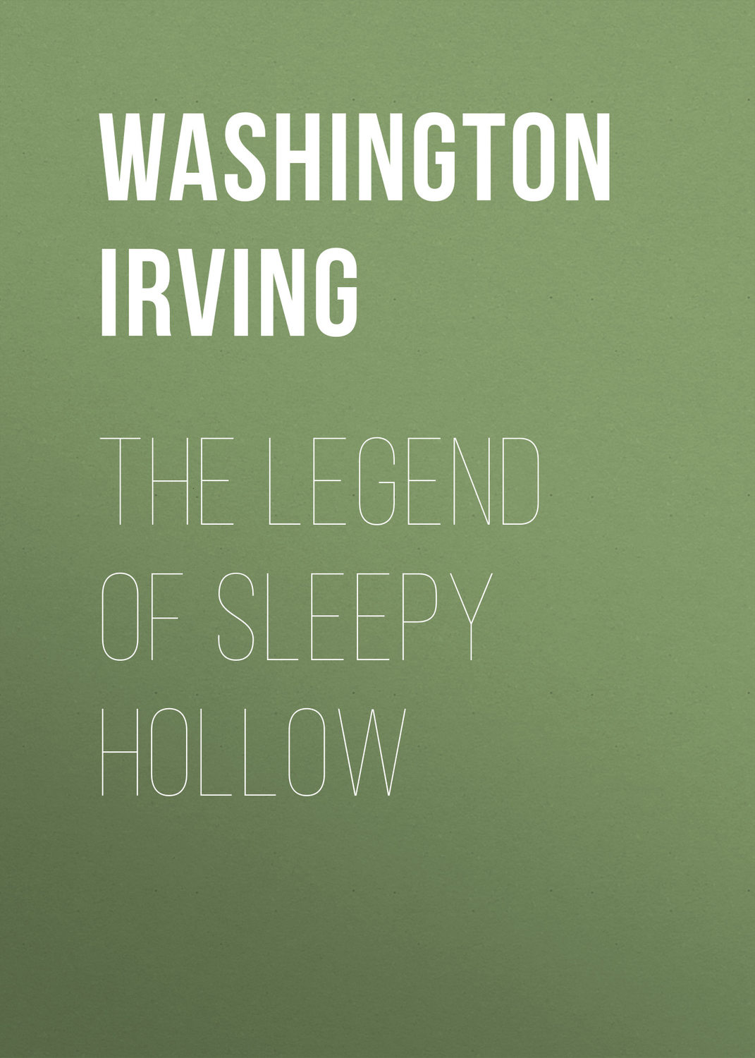 Обложка книги «The Legend of Sleepy Hollow»