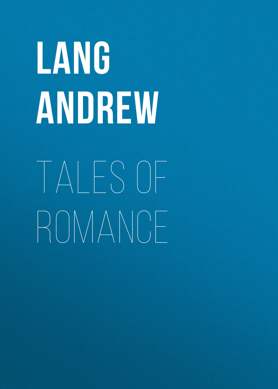 Обложка книги «Tales of Romance»