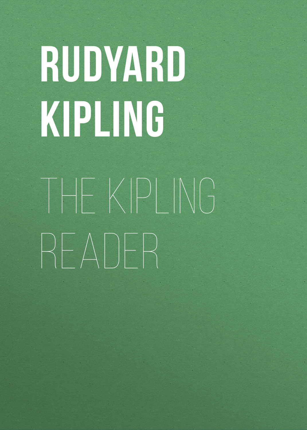 Обложка книги «The Kipling Reader»