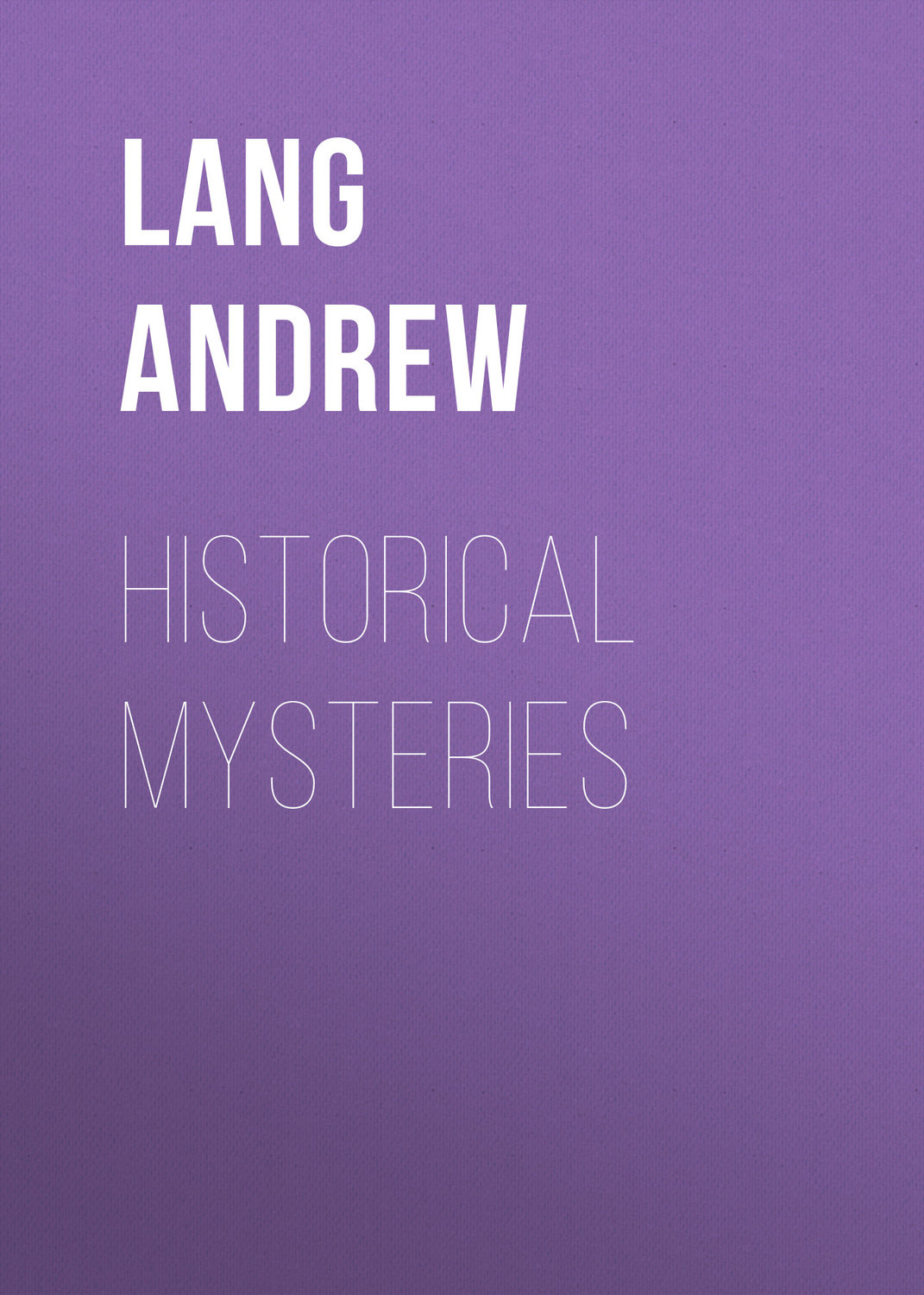 Обложка книги «Historical Mysteries»