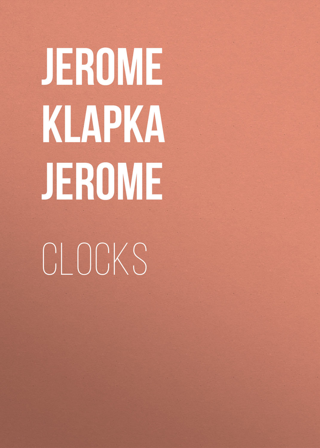 Обложка книги «Clocks»