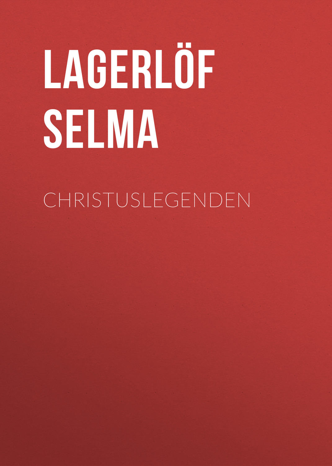 Обложка книги «Christuslegenden»