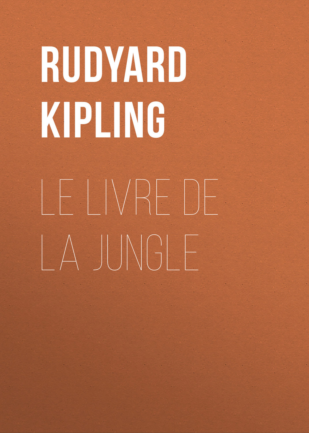 Обложка книги «Le livre de la Jungle»