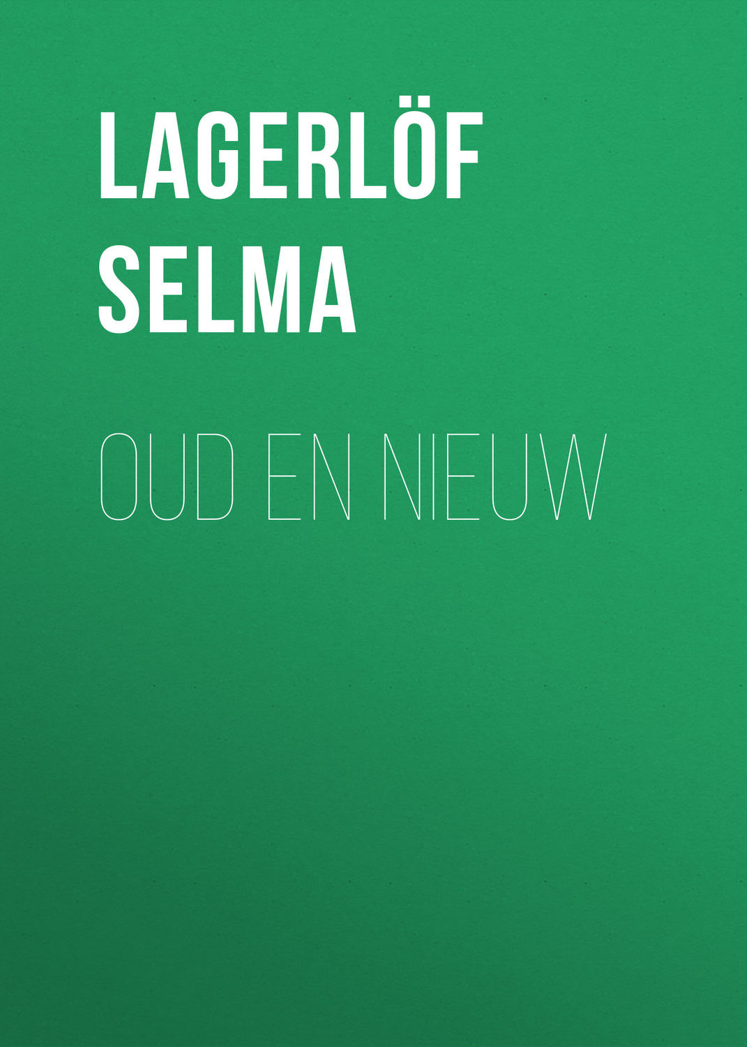 Обложка книги «Oud en nieuw»