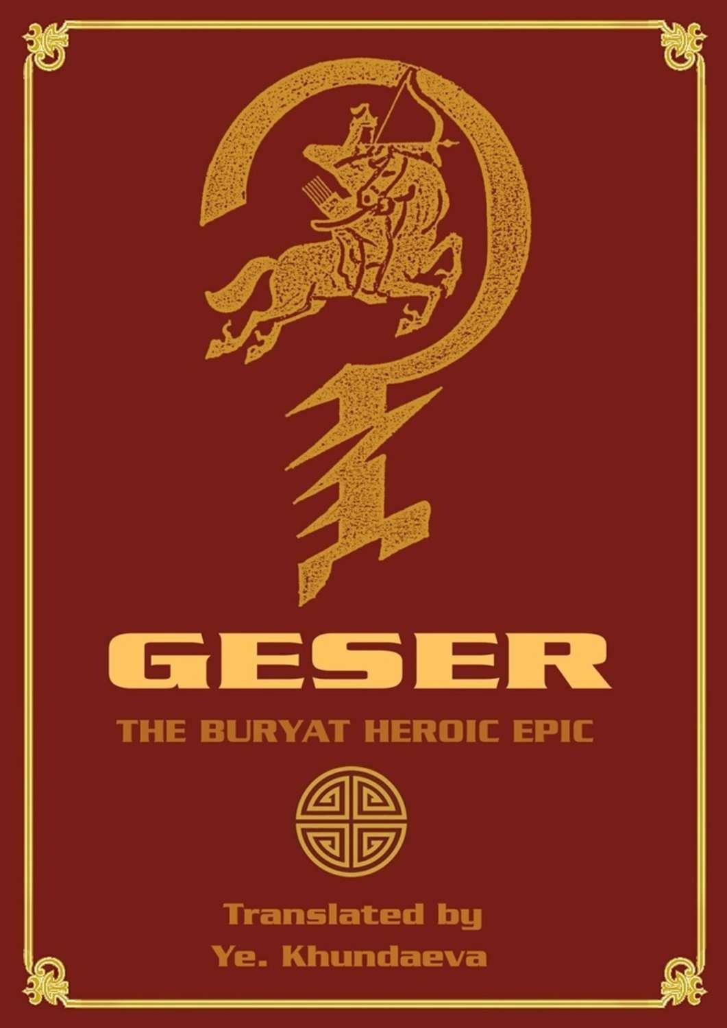 Обложка книги «Geser. The Вuryat heroic epic»