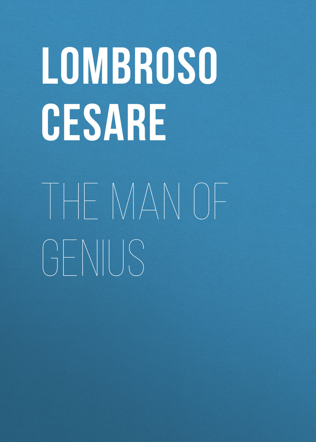 Обложка книги «The Man of Genius»