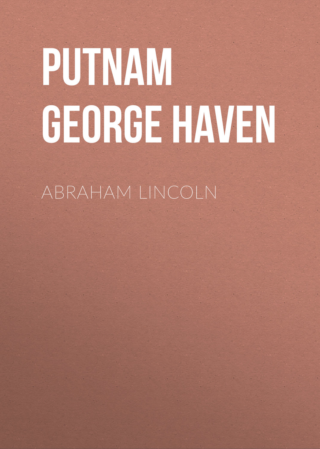 Обложка книги «Abraham Lincoln»