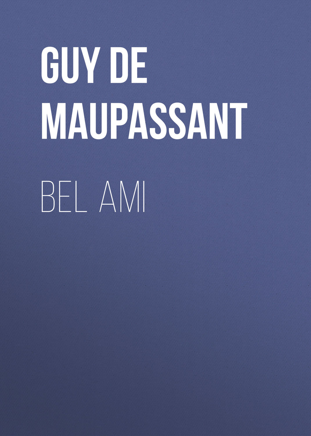 Обложка книги «Bel Ami»