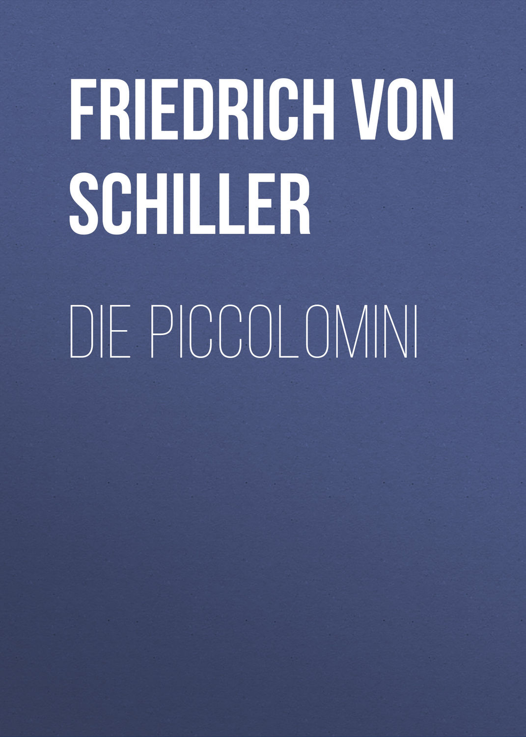 Обложка книги «Die Piccolomini»