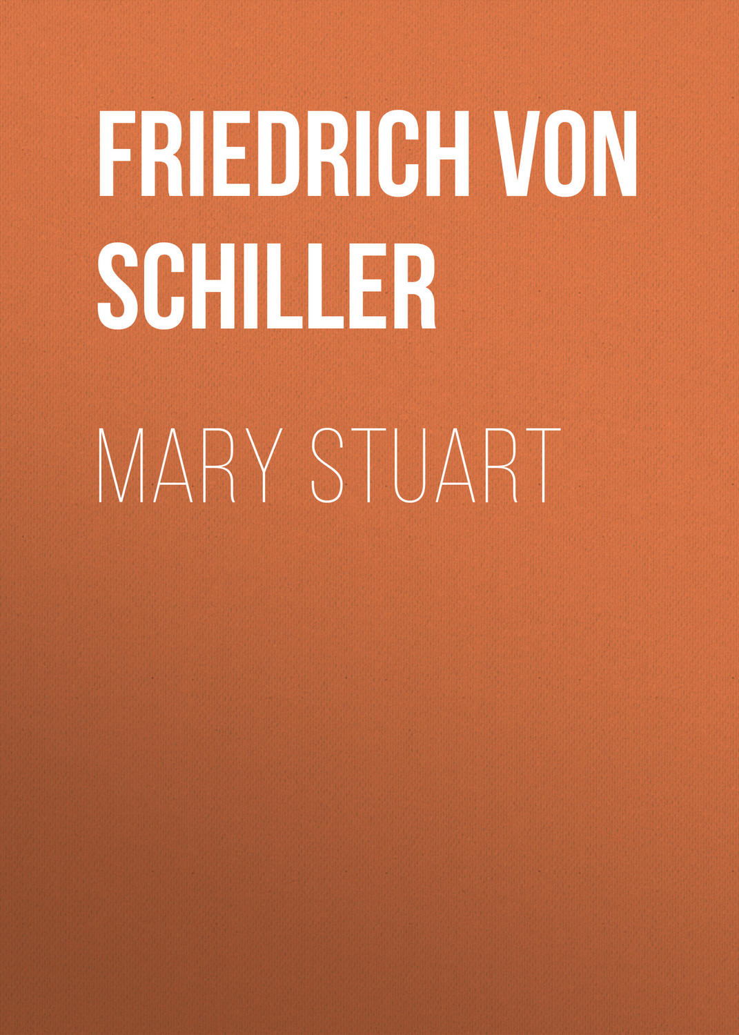 Обложка книги «Mary Stuart»