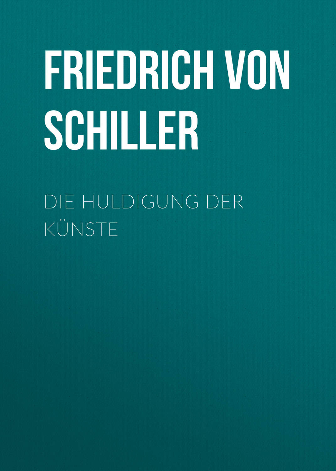 Обложка книги «Die Huldigung der Künste»