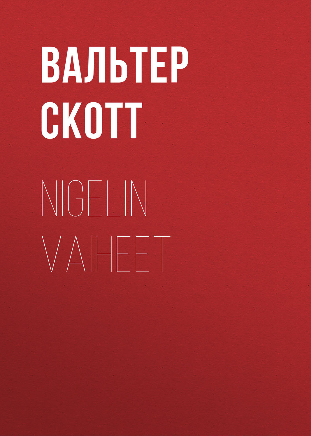 Обложка книги «Nigelin vaiheet»