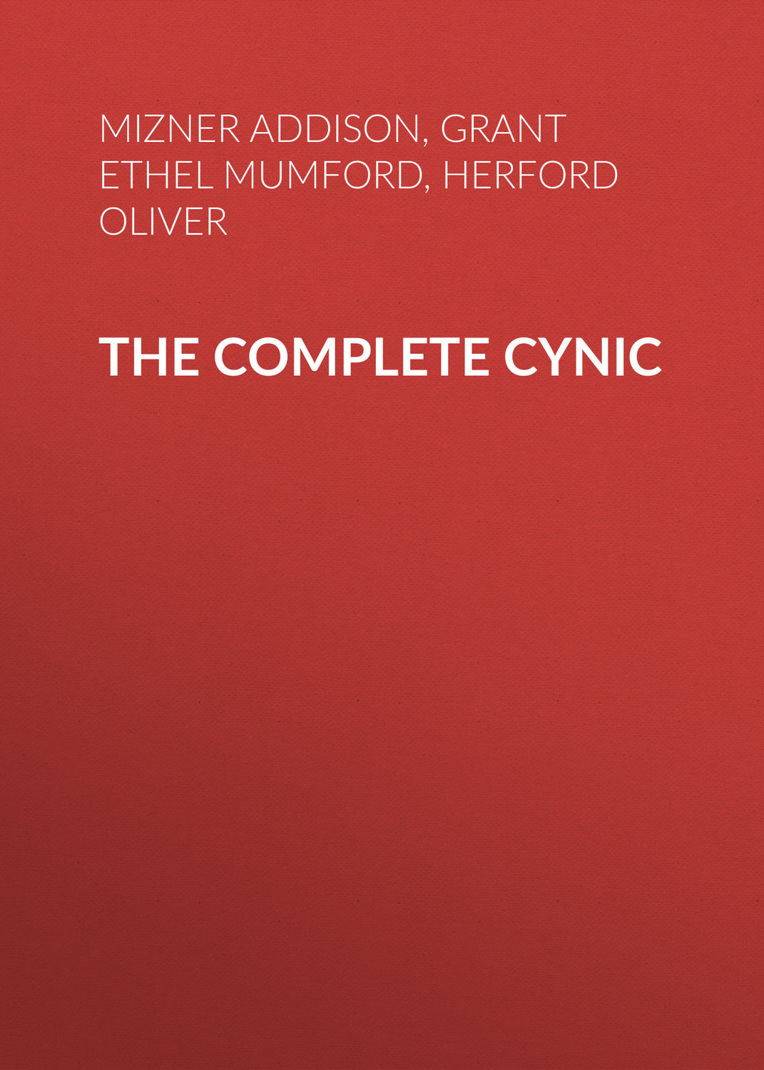 Обложка книги «The Complete Cynic»