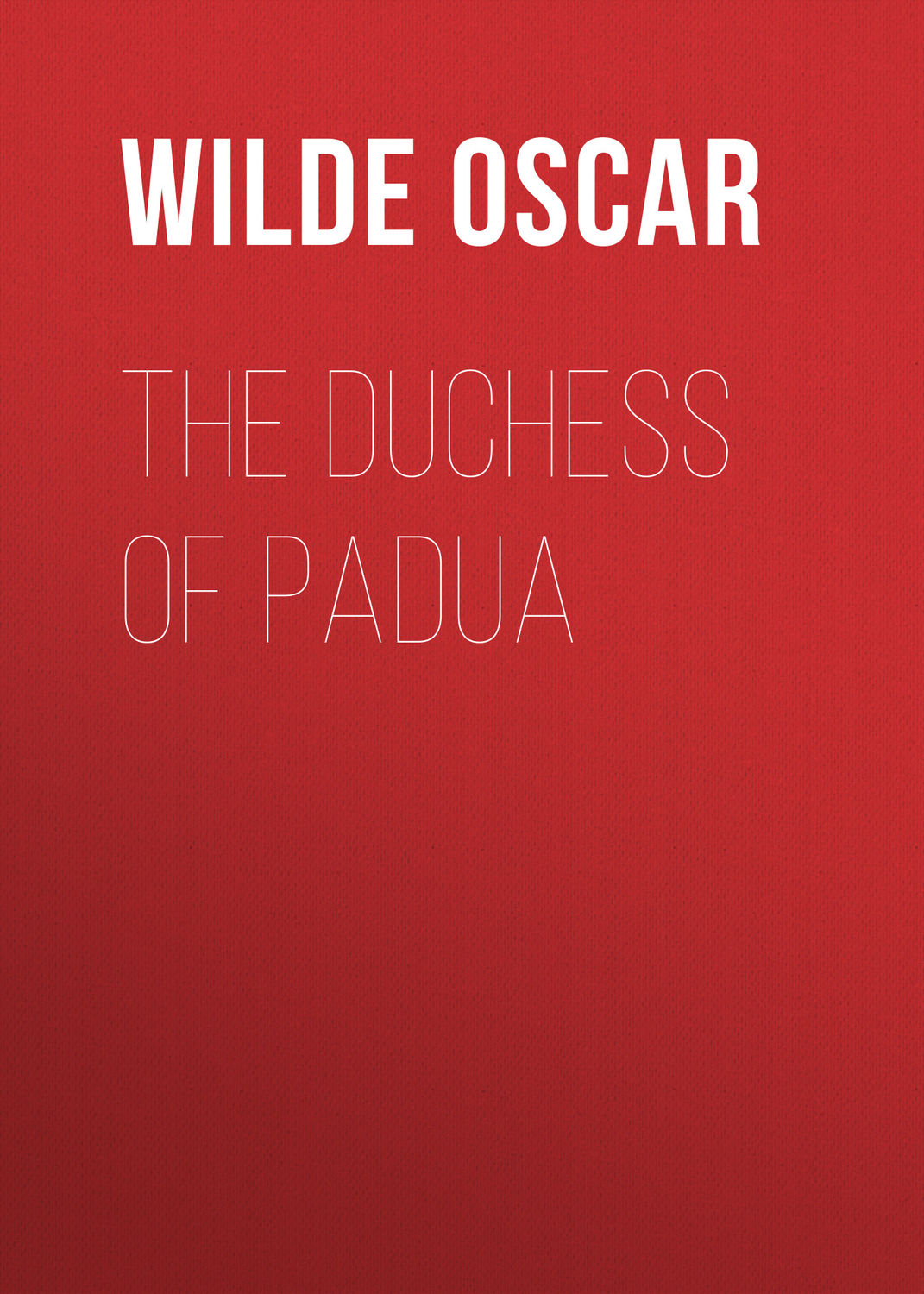 Обложка книги «The Duchess of Padua»