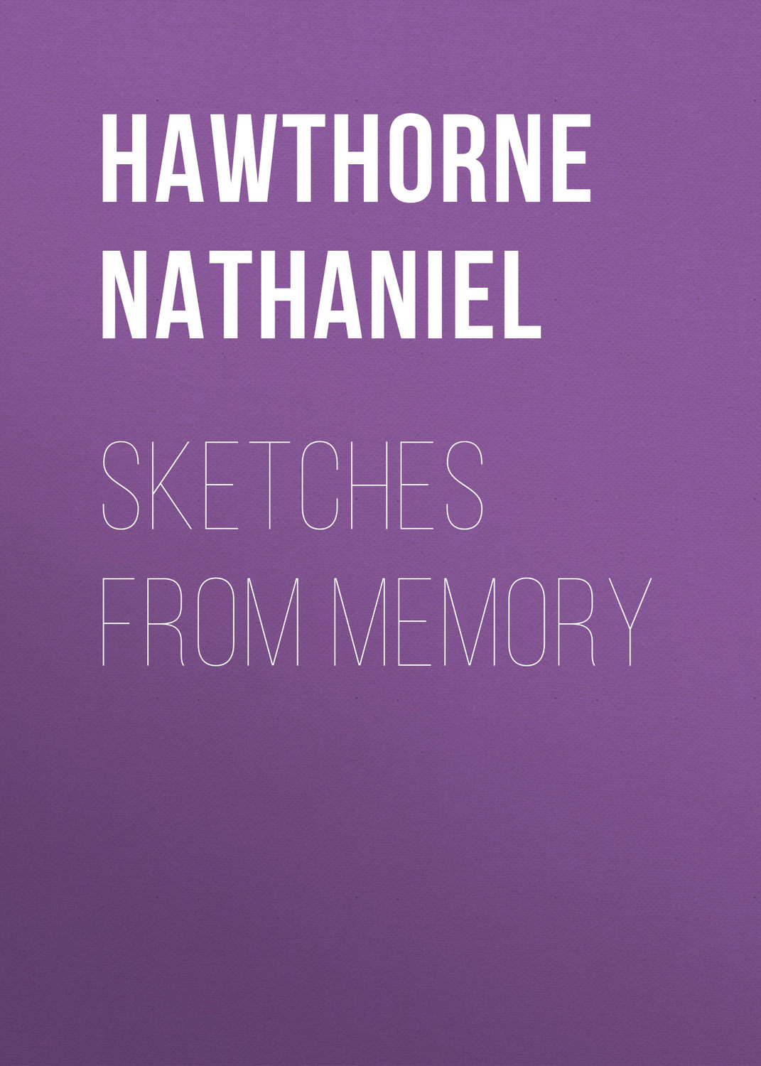 Обложка книги «Sketches from Memory»