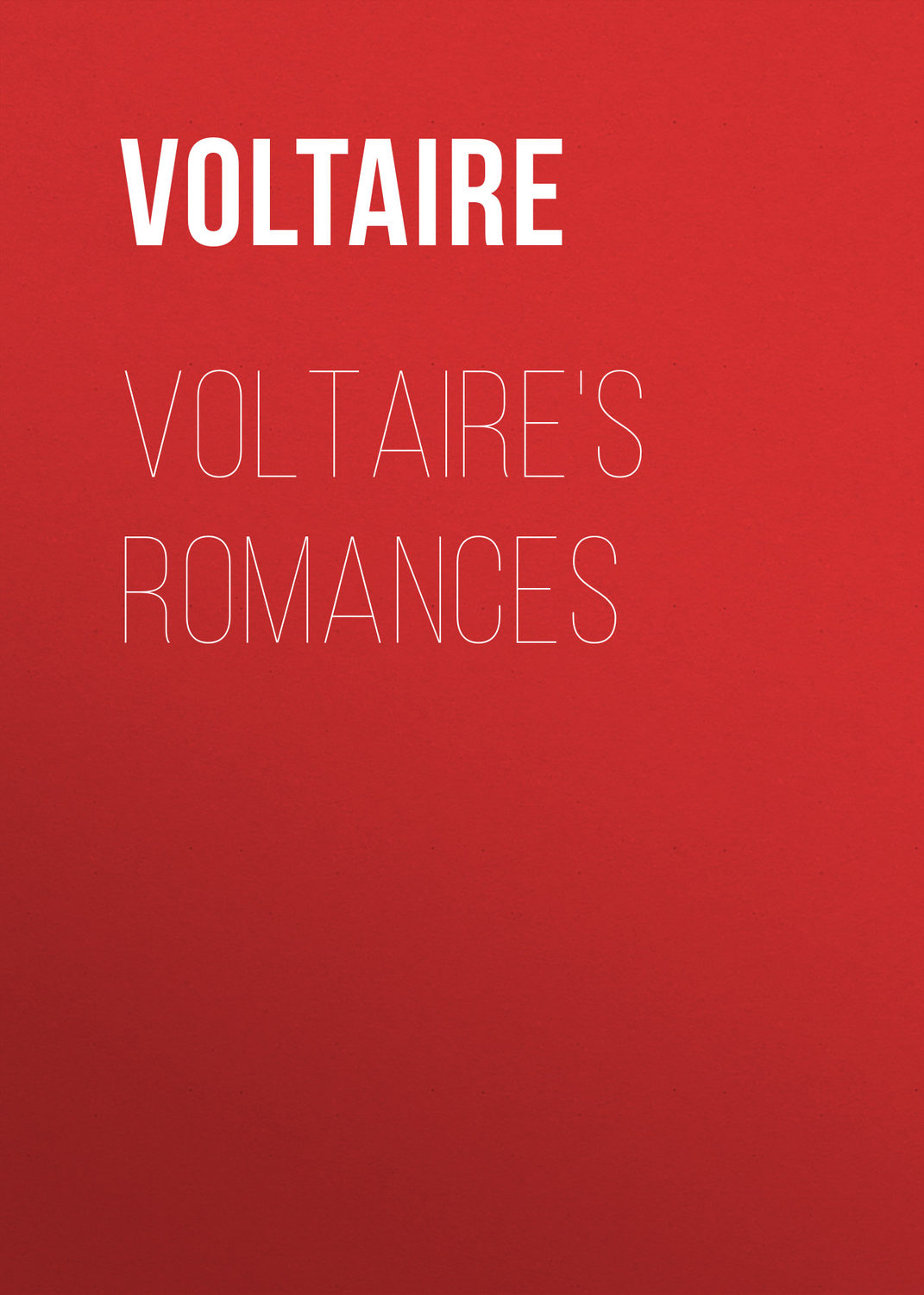 Обложка книги «Voltaire's Romances»