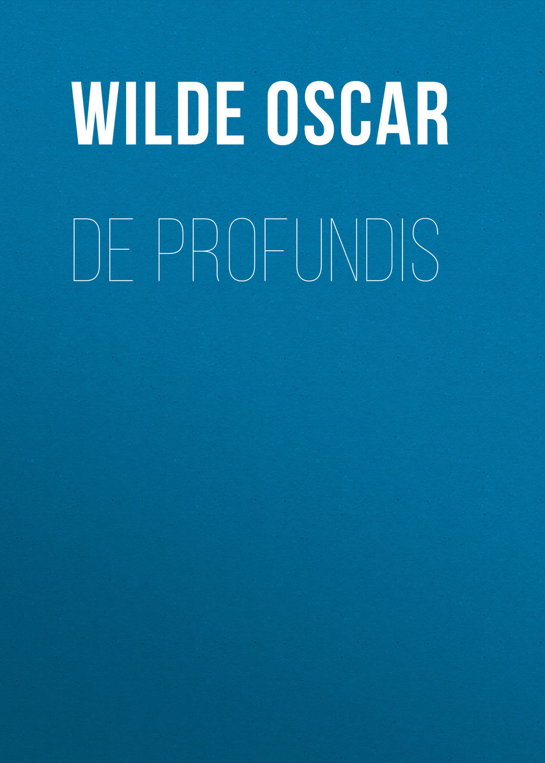 Обложка книги «De Profundis»