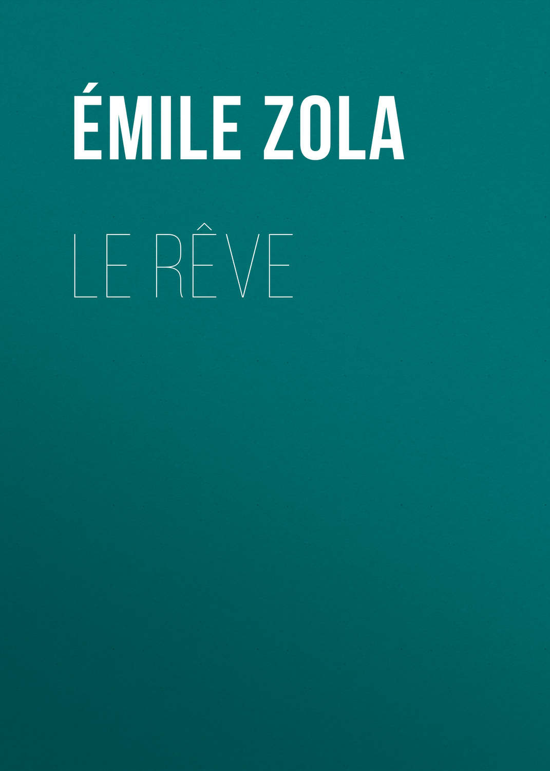 Обложка книги «Le Rêve»