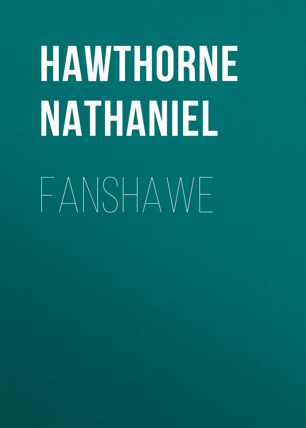 Обложка книги «Fanshawe»
