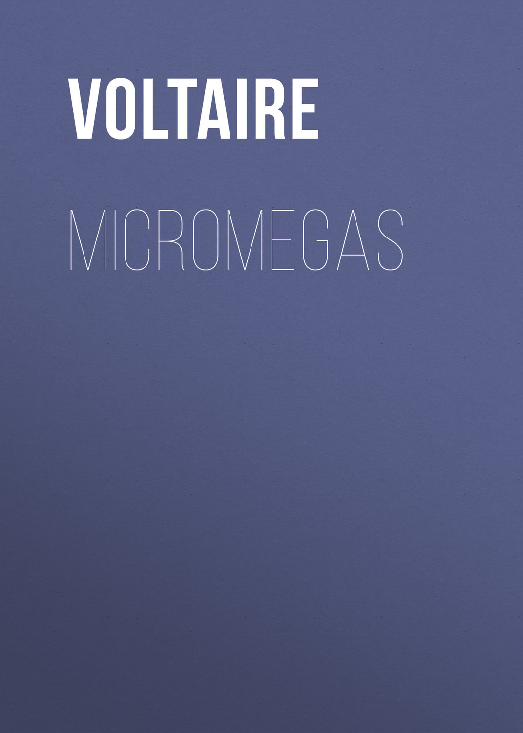 Обложка книги «Micromegas»