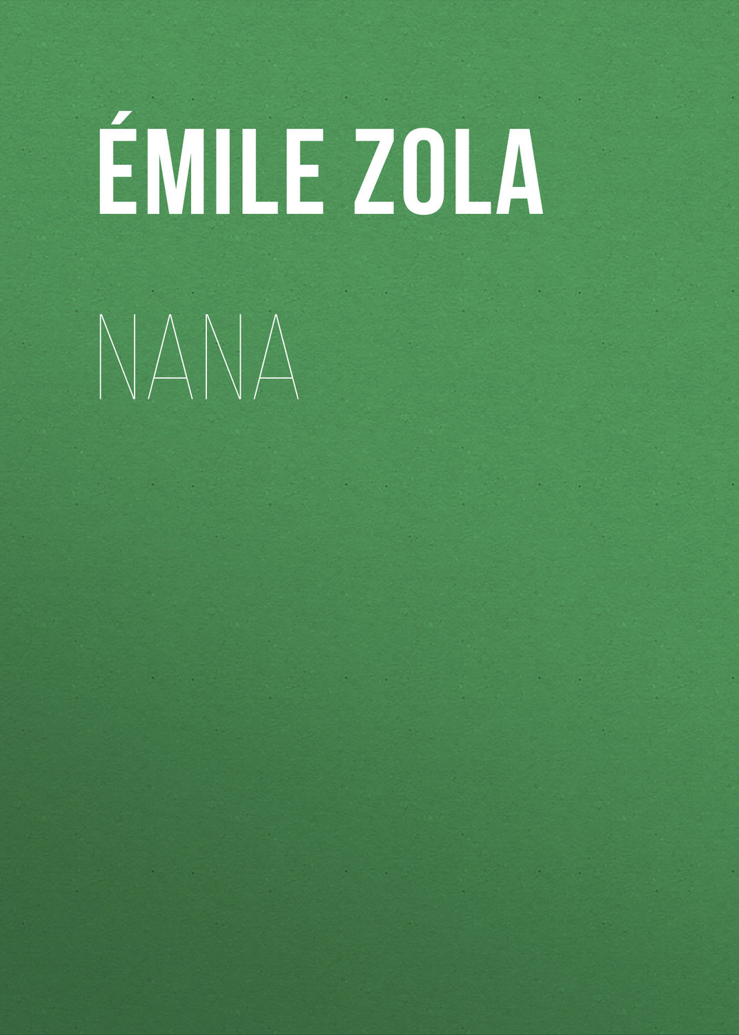 Обложка книги «Nana»
