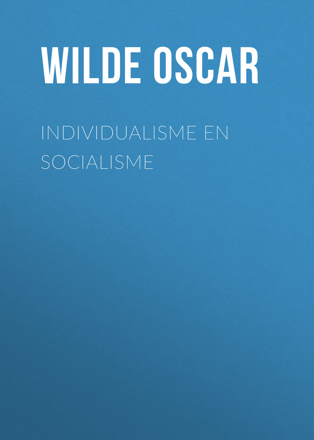 Обложка книги «Individualisme en socialisme»