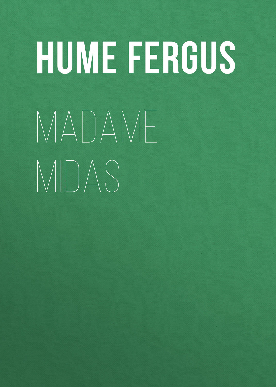 Обложка книги «Madame Midas»