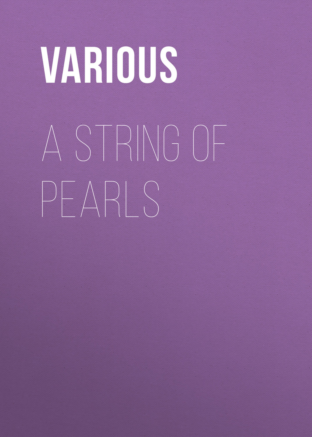 Обложка книги «A String of Pearls»