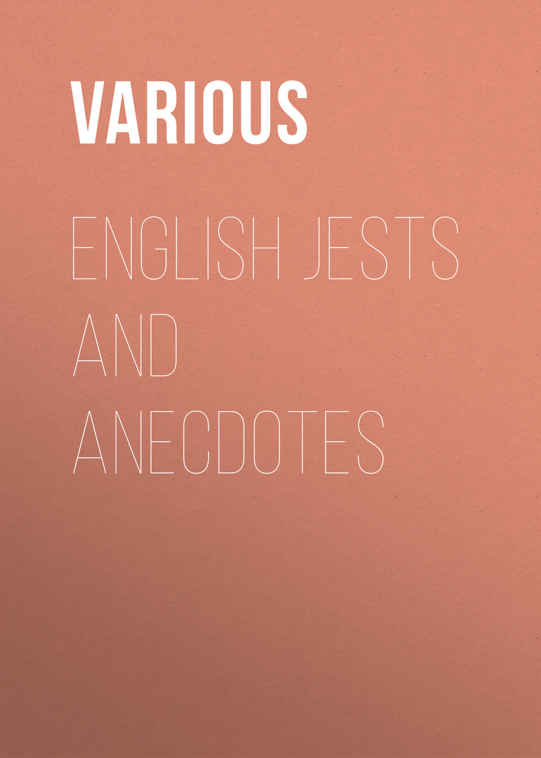 Обложка книги «English Jests and Anecdotes»
