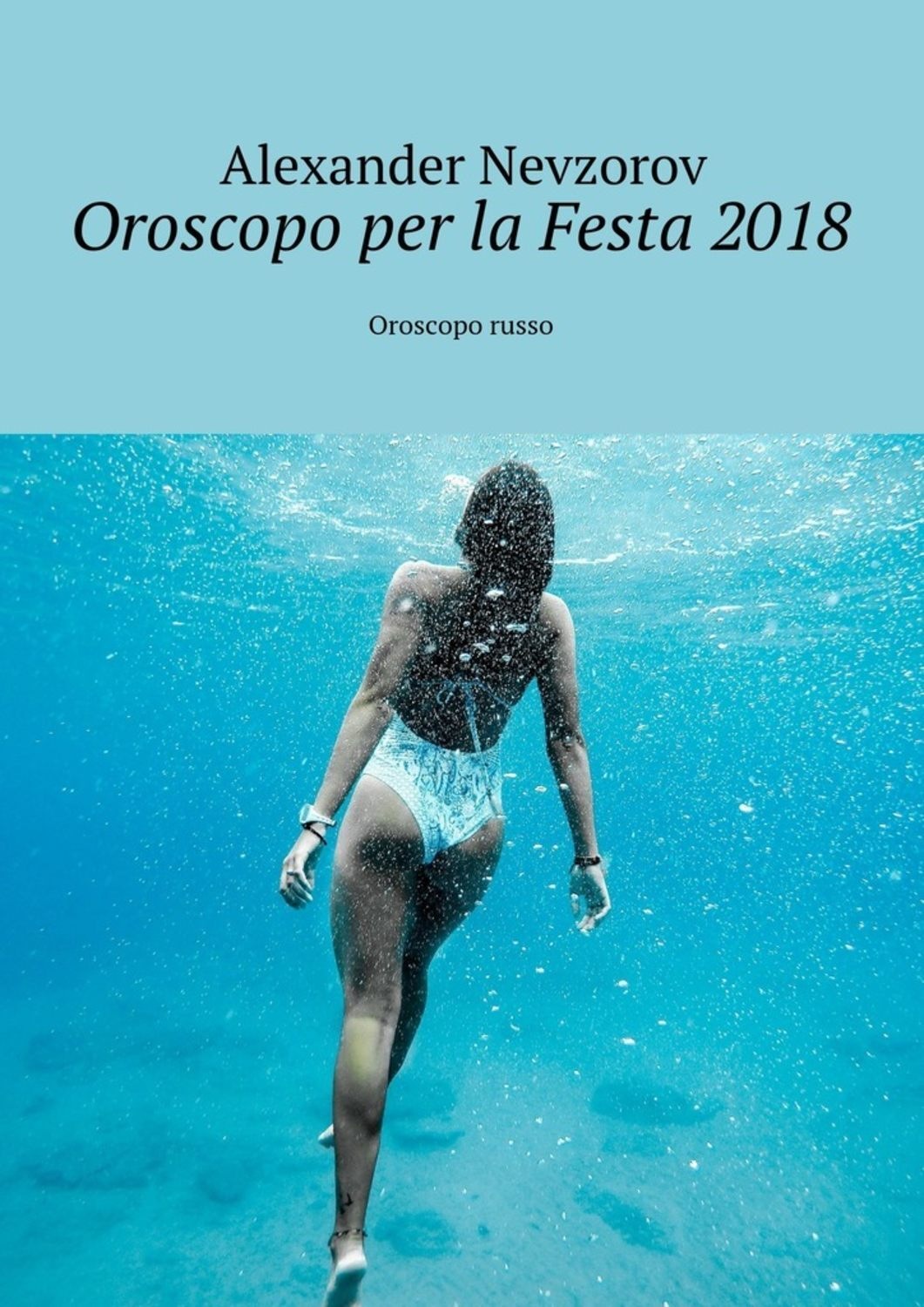 Обложка книги «Oroscopo per la Festa 2018. Oroscopo russo»