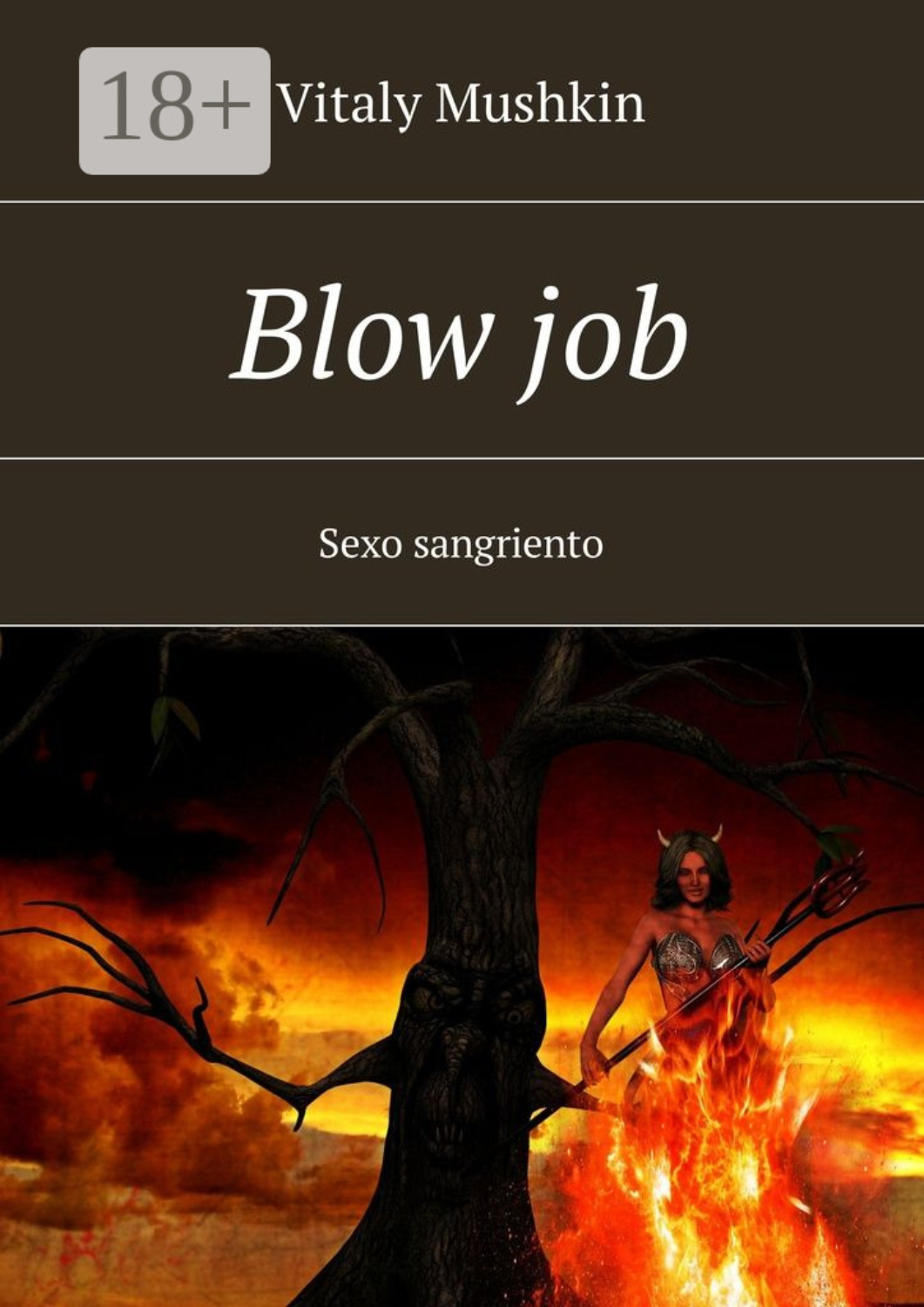 Обложка книги «Blow job. Sexo sangriento»