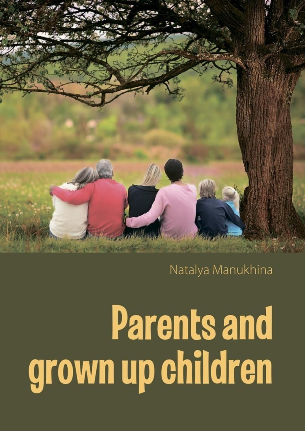 Обложка книги «Parents and grown up children»