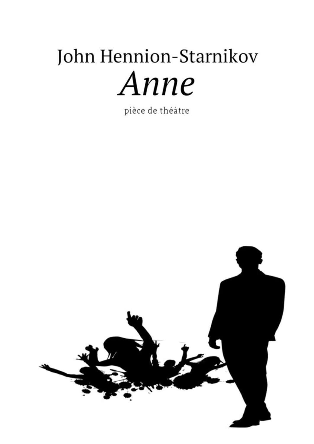 Обложка книги «Anne. Pièce de théâtre»