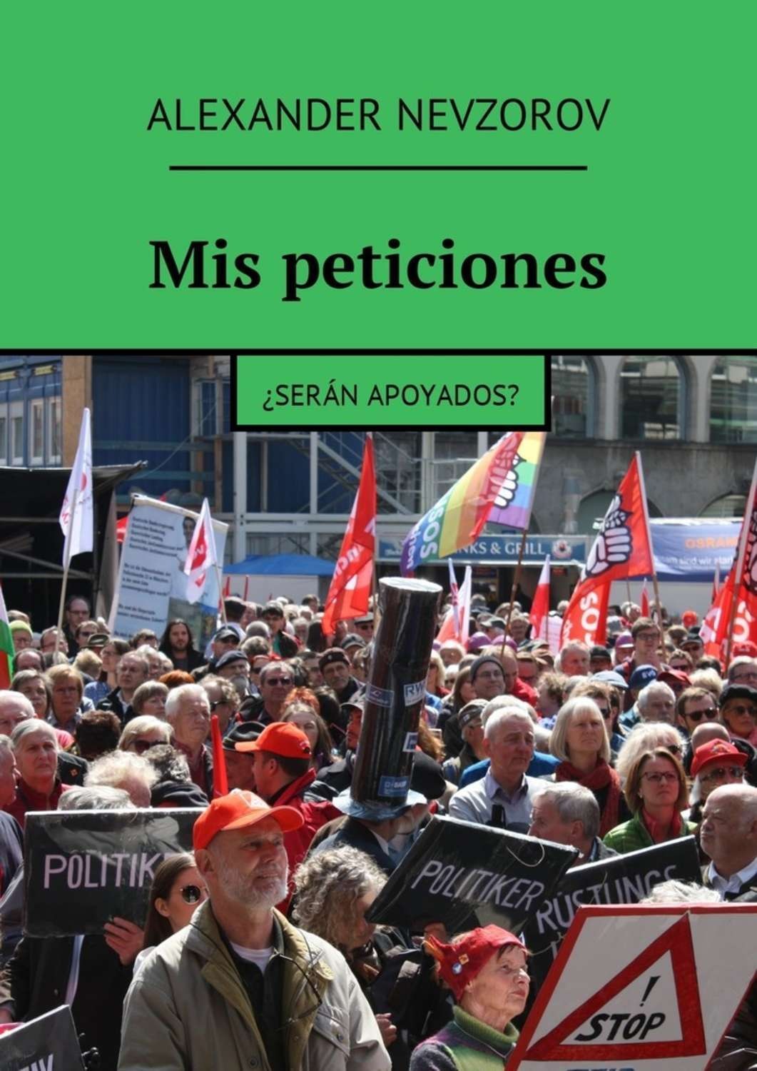 Обложка книги «Mis peticiones. ¿Serán apoyados?»