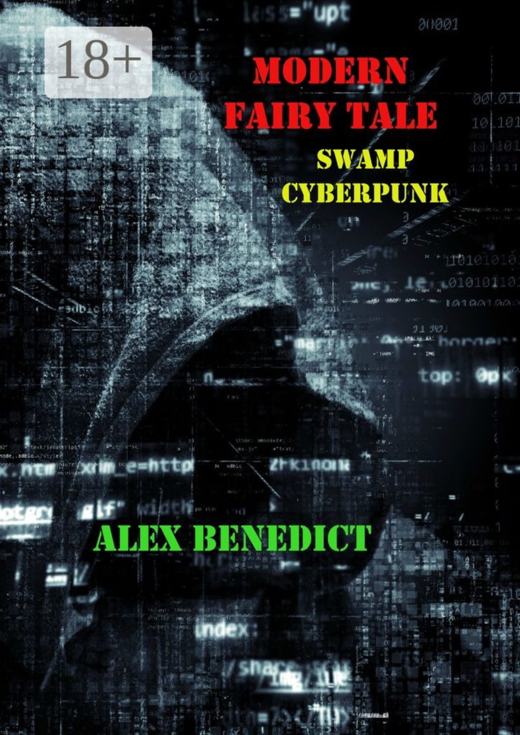 Обложка книги «Modern Fairy Tale. Swamp Cyberpunk»