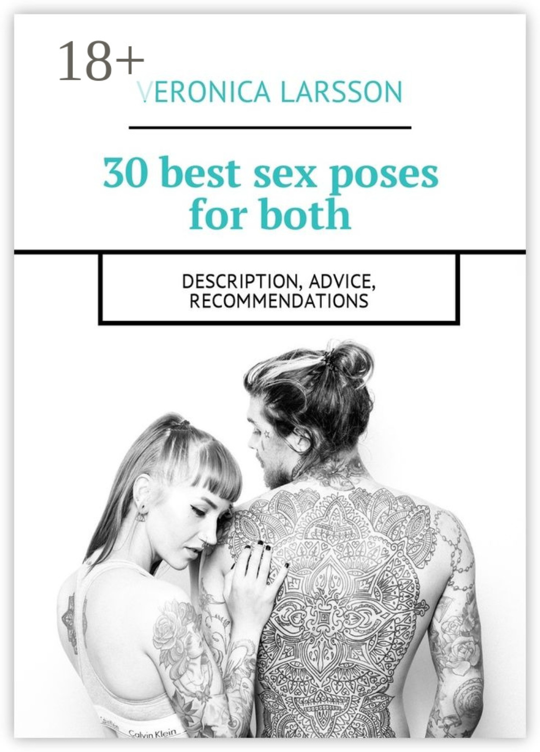 Обложка книги «30 best sex poses for both. Description, advice, recommendations»