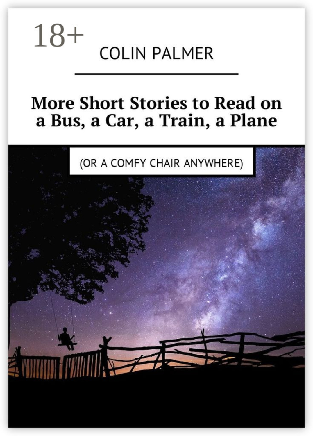 Обложка книги «More Short Stories to Read on a Bus, a Car, a Train, a Plane (or a comfy chair anywhere)»