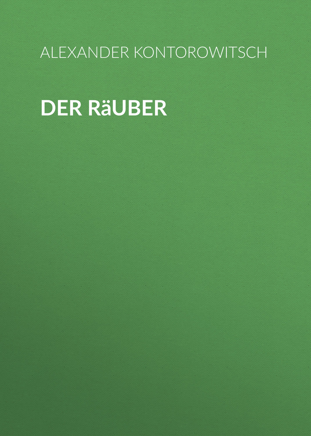 Обложка книги «Der Räuber»