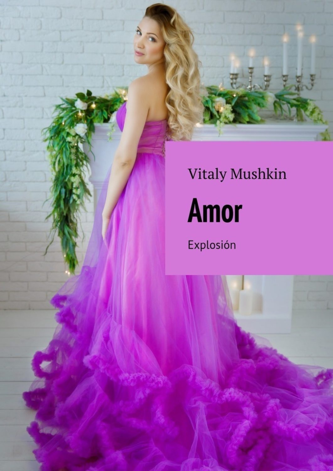 Обложка книги «Amor. Explosión»