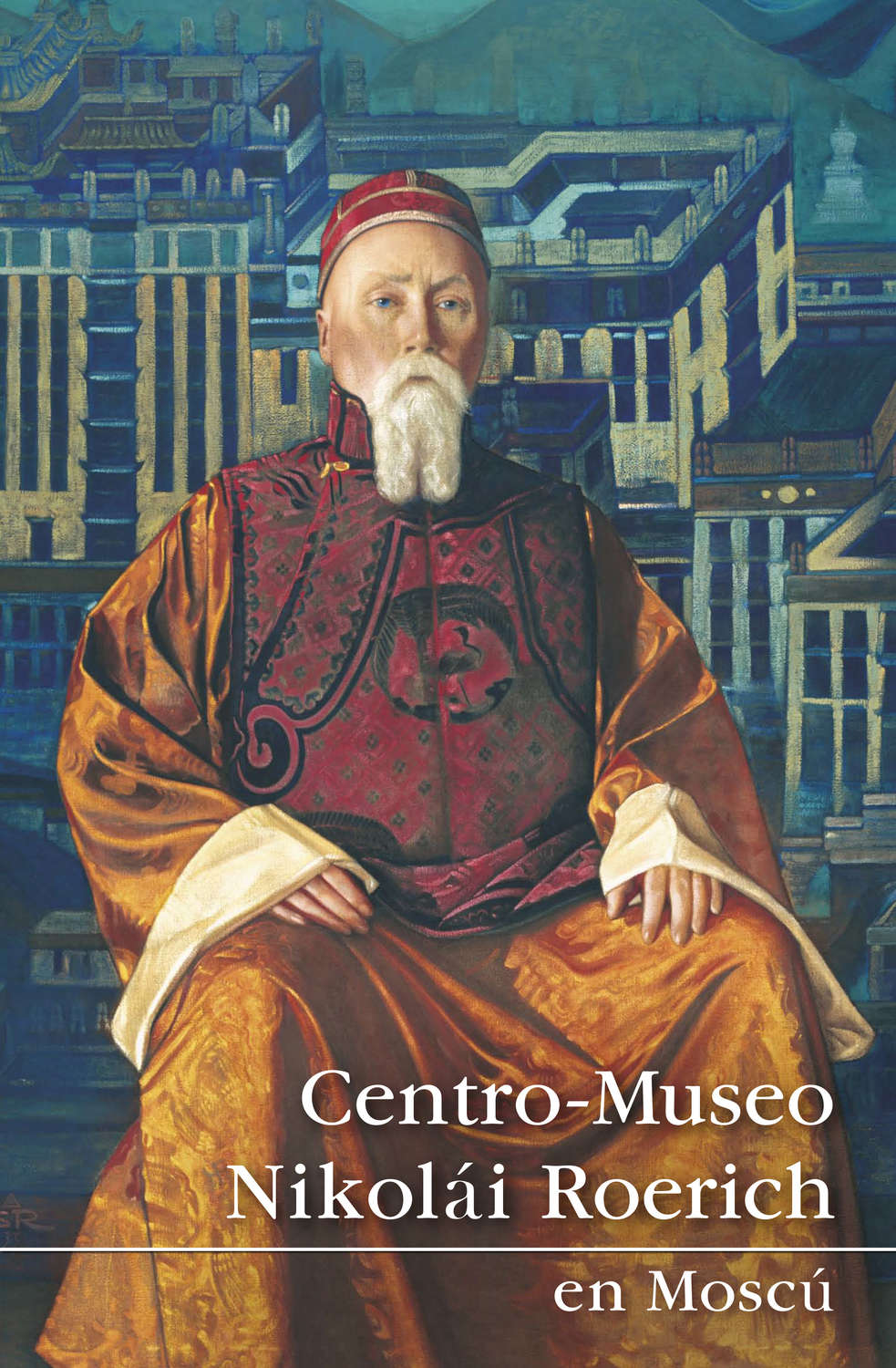 Обложка книги «Centro-Museo Nikolái Roerich en Moscú»