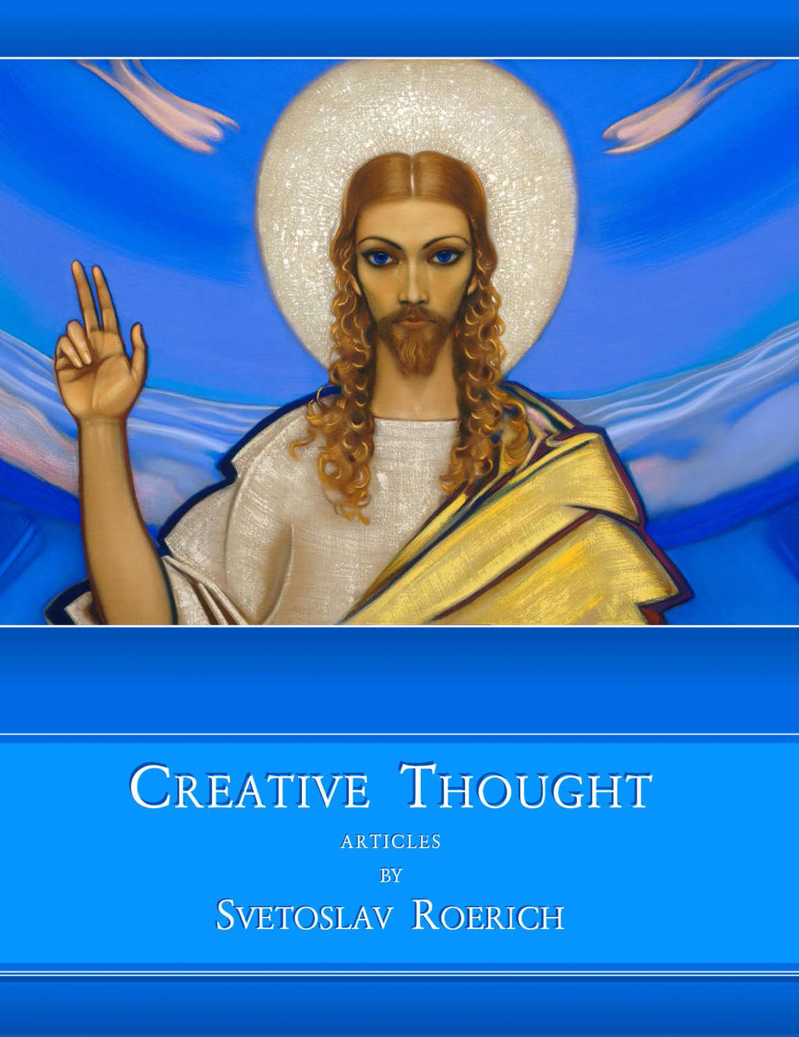 Обложка книги «Creative Thought. Articles by Svetoslav Roerich»