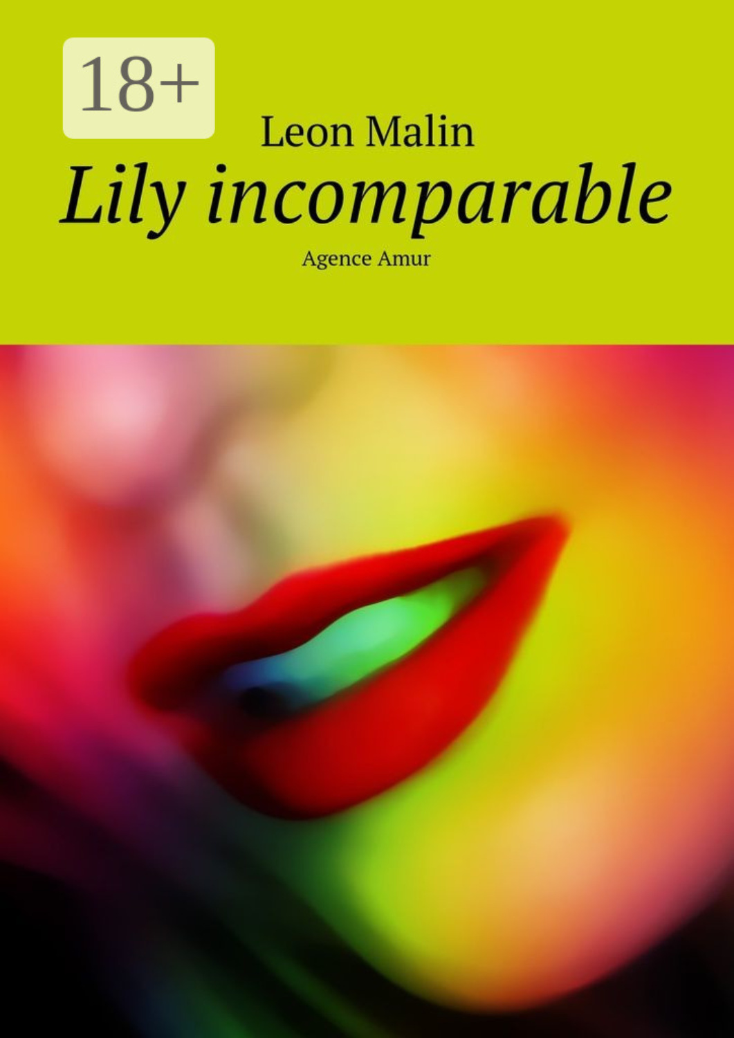 Обложка книги «Lily incomparable. Agence Amur»