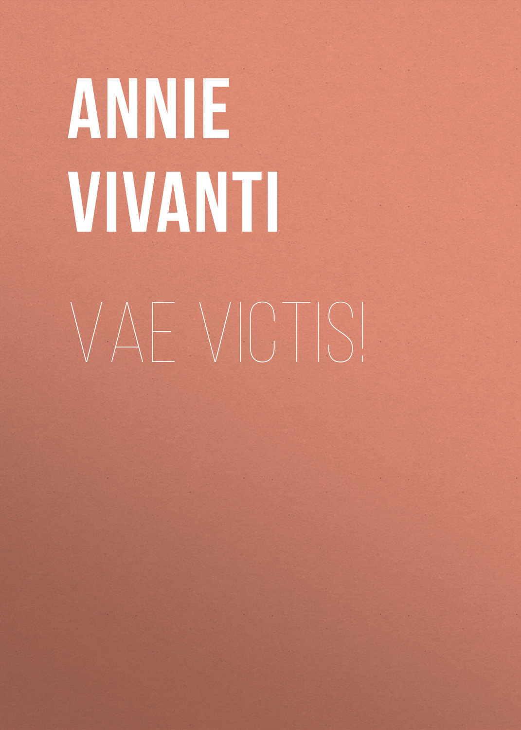 Обложка книги «Vae victis!»