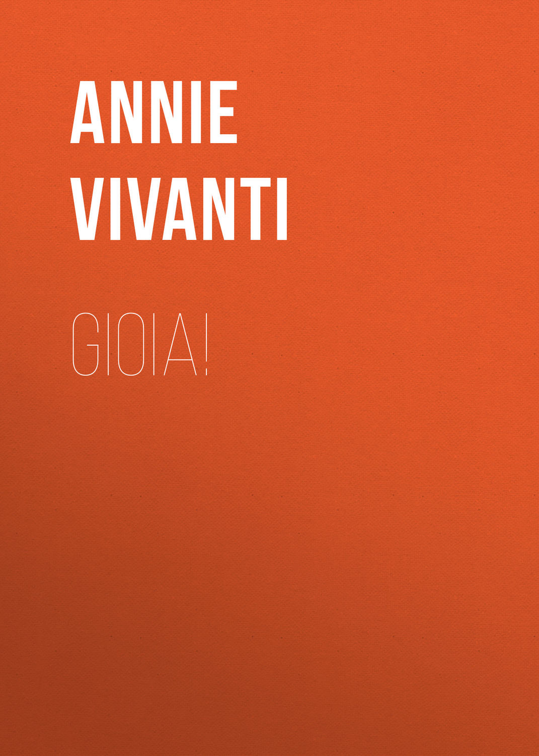 Обложка книги «Gioia!»
