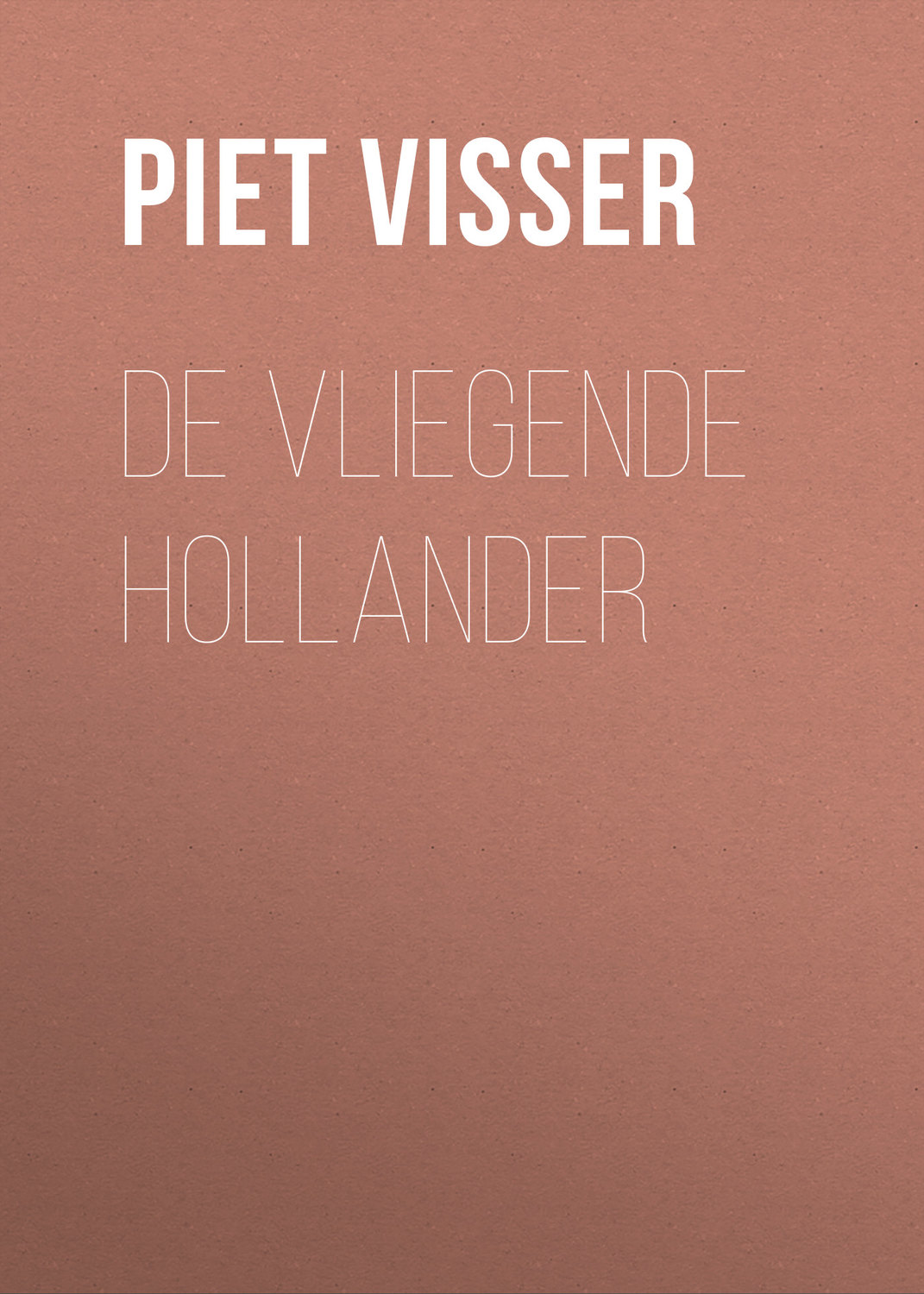 Обложка книги «De vliegende Hollander»