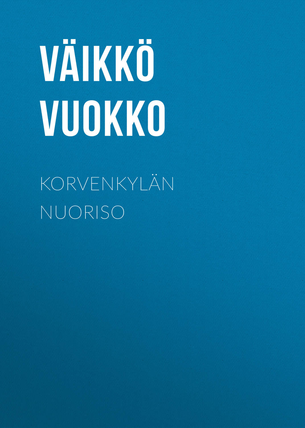 Обложка книги «Korvenkylän nuoriso»